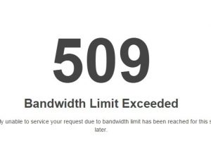 Hướng dẫn khắc phục lỗi 509 Bandwidth Limit Exceeded