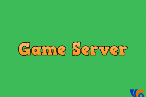 Server Game Là Gì? Địa Chỉ Thuê Server Game Chất Lượng?
